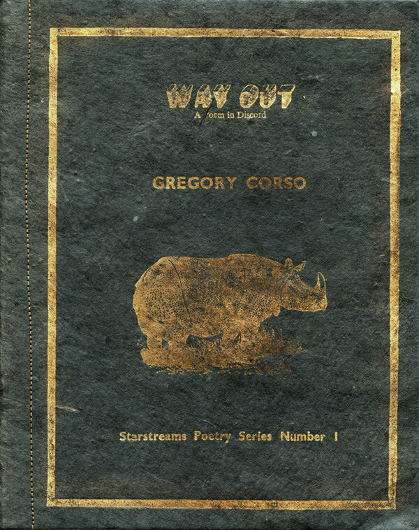 Way Out A Poem In Discord Gregory Corso
